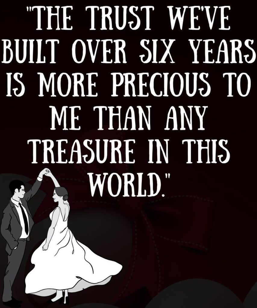 heartfelt-6-year-relationship-anniversary-quotes