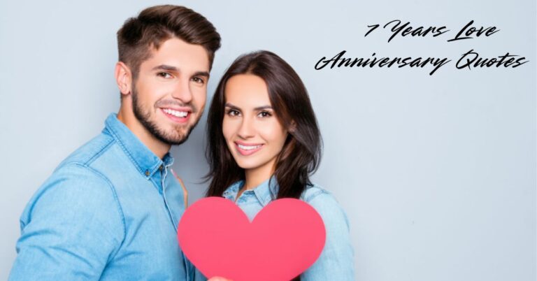 heartfelt-7-years-love-anniversary-quotes