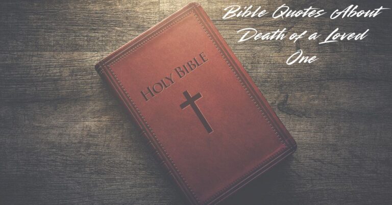 bible-quotes-about-death-of-a-loved-one