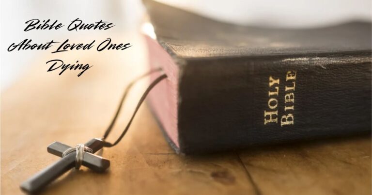 bible-quotes-about-loved-ones-dying