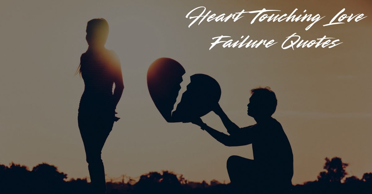 heart-touching-love-failure-quotes