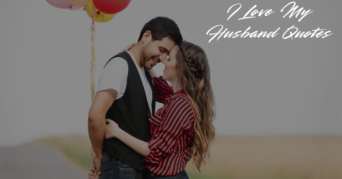 i-love-my-husband-quotes