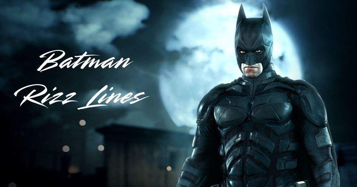 batman-rizz-lines